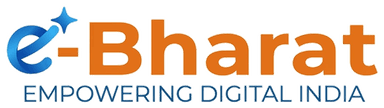 e-Bharat — Empowering Digital India